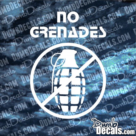 No Grenades Decal