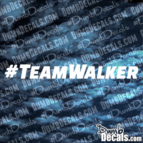 Paul Walker Team Walker Decal Fast and Furious 7 Last Ride