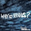 Why So Serious? Decal