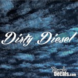 Dirty Diesel truck window Decal