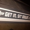 CHEVY DOORSILL KICKPLATE GET IN, SIT DOWN, SHUT UP & HOLD ON Decal