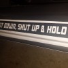 CHEVY DOORSILL KICKPLATE GET IN, SIT DOWN, SHUT UP & HOLD ON Decal