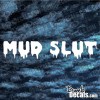 Mud Slut windshield Decal